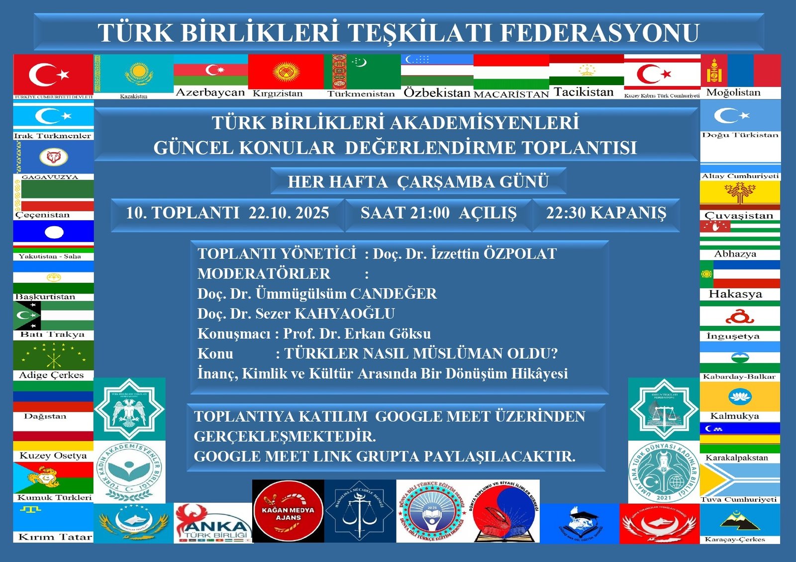 Güncel Konular Değerlendirme Toplantısı: Türkler Nasıl Müslüman Oldu?