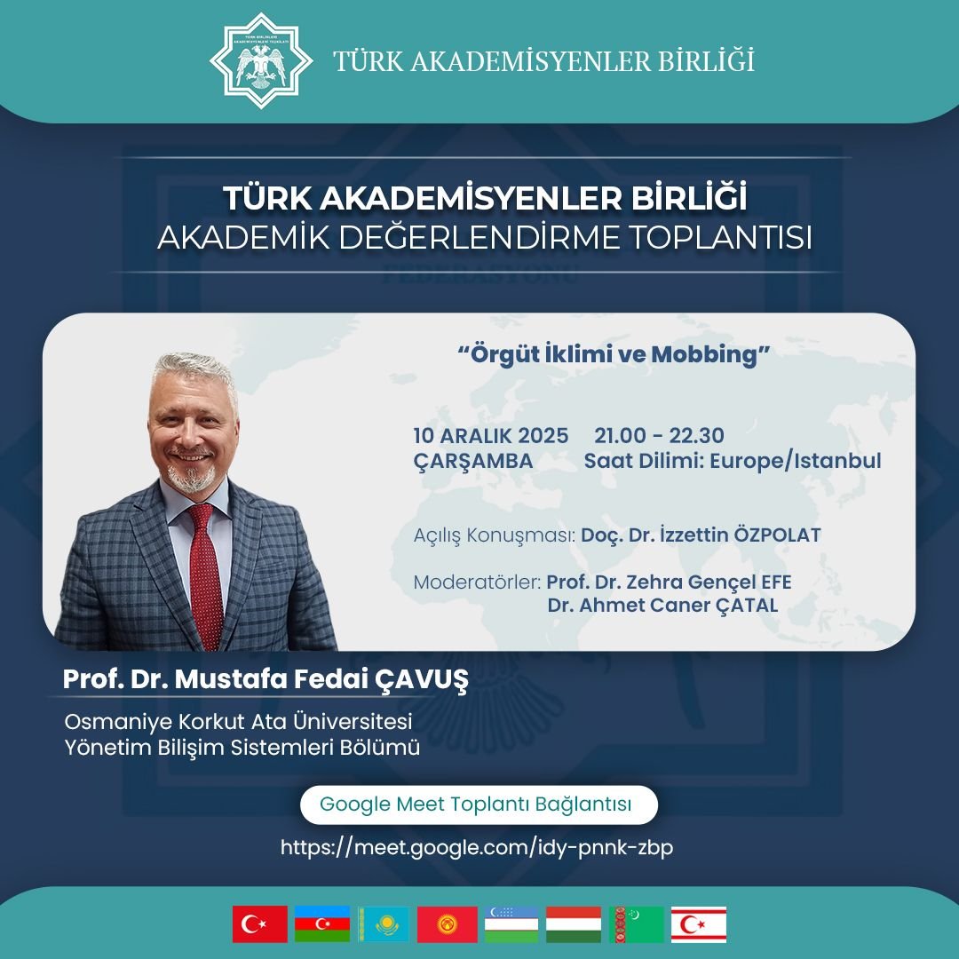 Akademik Değerlendirme Toplantısı: Örgüt İklimi ve Mobbing