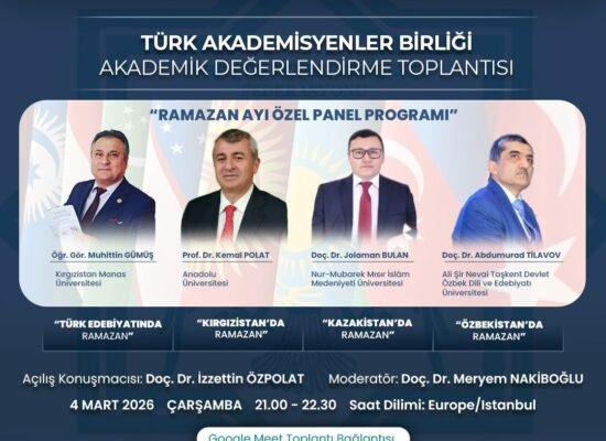 Ramazan Ayı Özel Panel Programı: Türk Dünyasında Ramazan