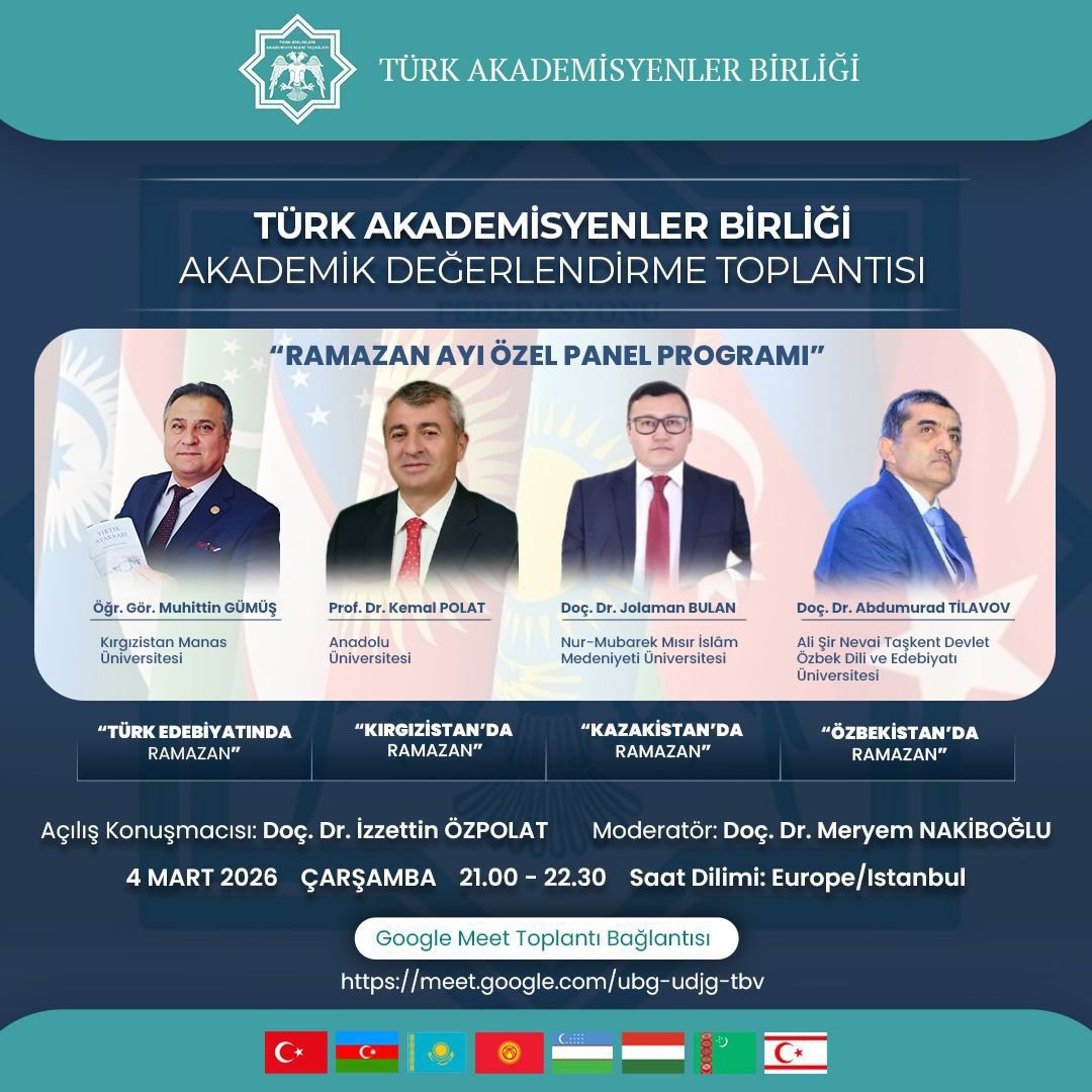 Ramazan Ayı Özel Panel Programı: Türk Dünyasında Ramazan