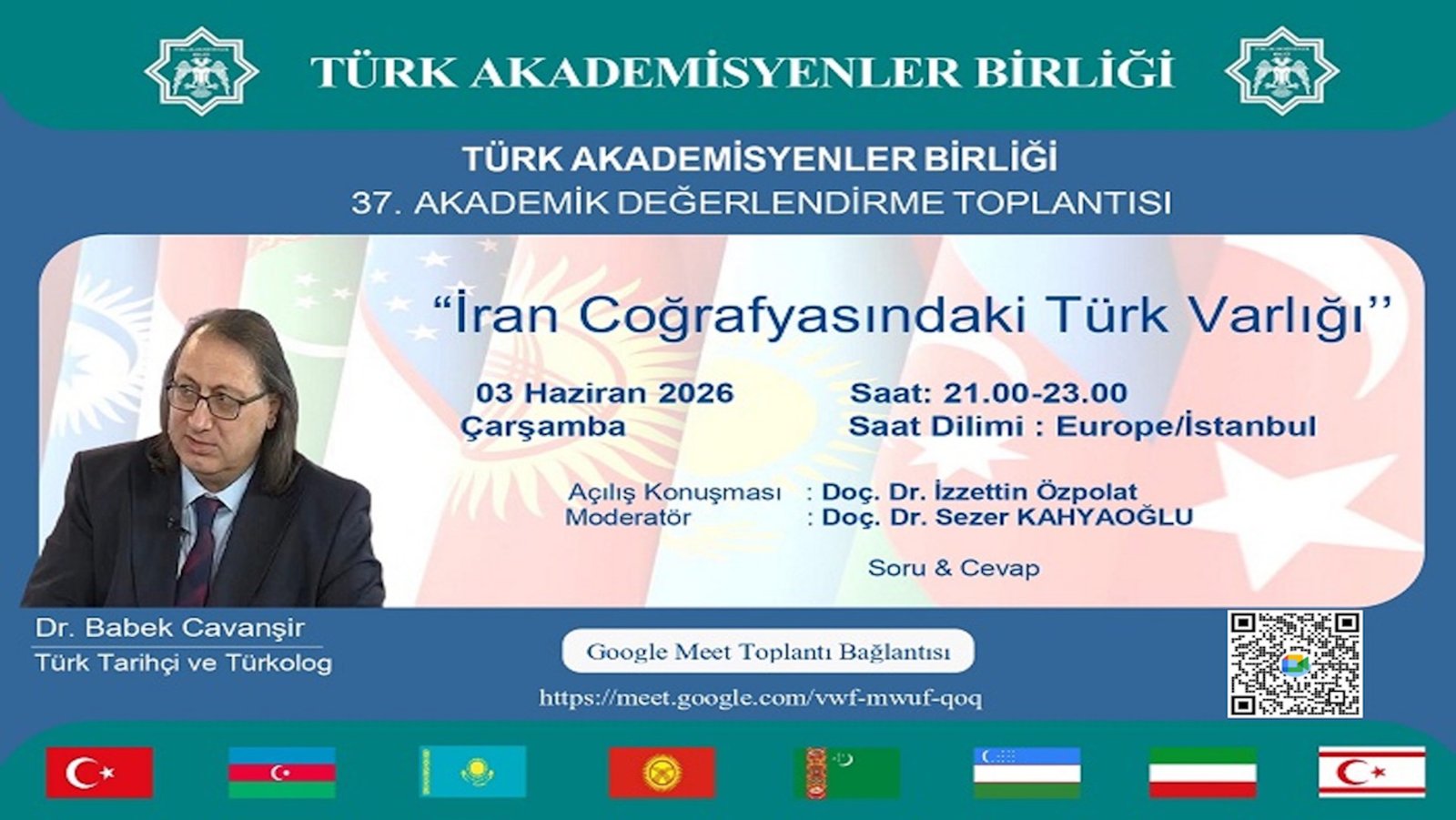 Türk Akademisyenler Birliği Akademik Değerlendirme Toplantılarının 37. Oturumunda “İran Coğrafyasındaki Türk Varlığı” Ele Alındı