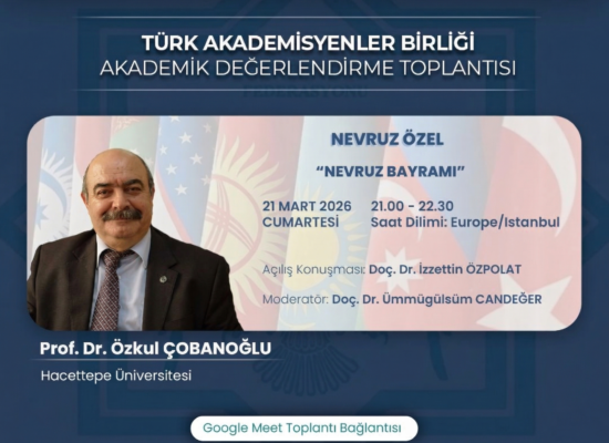 Akademik Değerlendirme Toplantısı: Nevruz